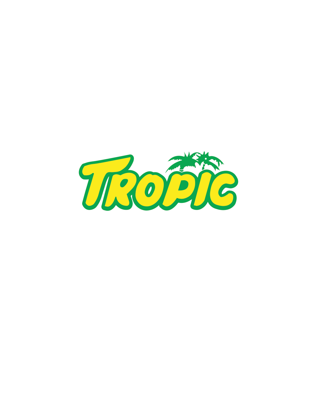 Tropic